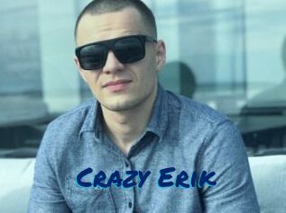 Crazy_Erik