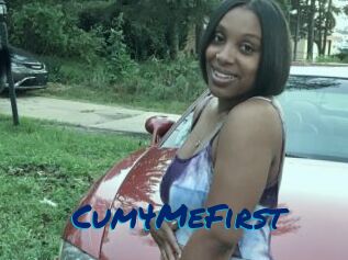 Cum4MeFirst