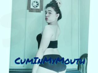 CumInMyMouth