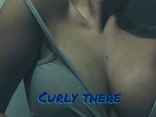 Curly_there