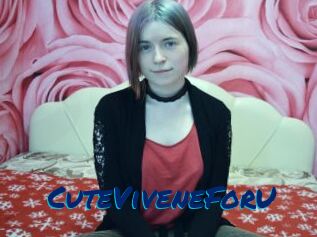 CuteViveneForU