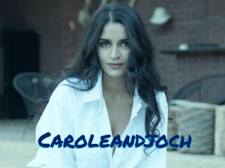 Caroleandjoch
