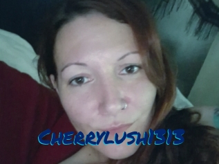 Cherrylush1313