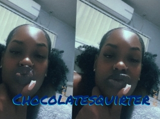 Chocolatesquirter