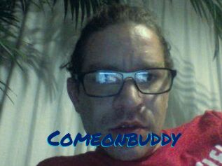 Comeonbuddy