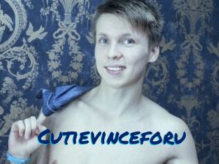 Cutievinceforu