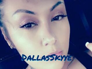 DallasSkyye