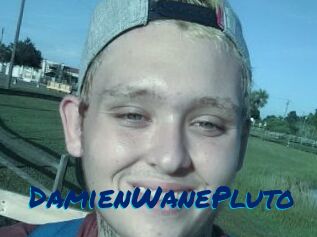 DamienWanePluto