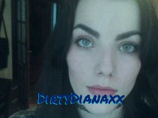 DirtyDianaxx
