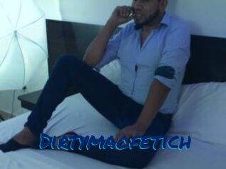 Dirtymaofetich