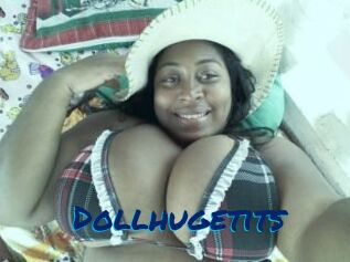 Dollhugetits