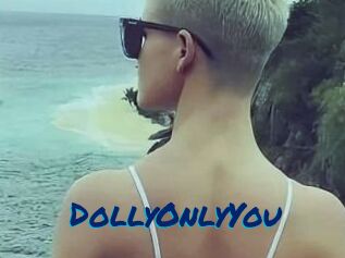DollyOnlyYou