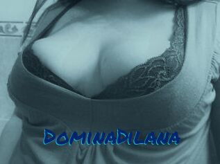 DominaDilana