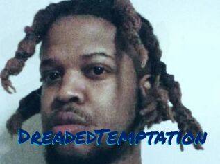 DreadedTemptation