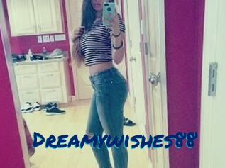 Dreamywishes88
