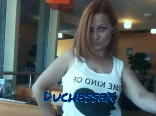 DuchesseX