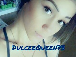 DulceeQueen73