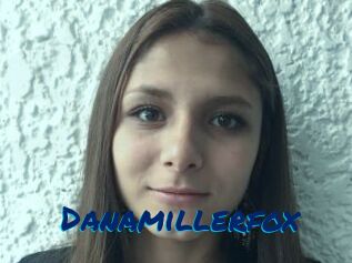 Danamillerfox