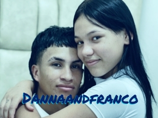 Dannaandfranco