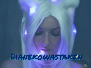 Dianekowastaken