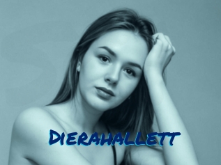 Dierahallett