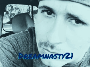 Dreamnasty21