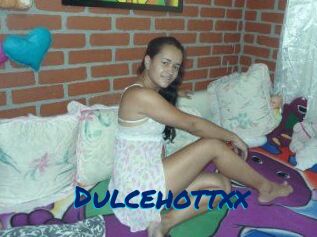 Dulcehottxx