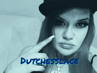 Dutchesslace