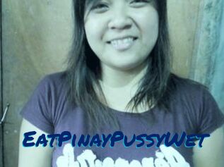 EatPinayPussyWet