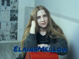 ElaineMellow