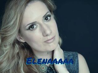 Elenaaaaa