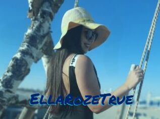 EllaRozeTrue
