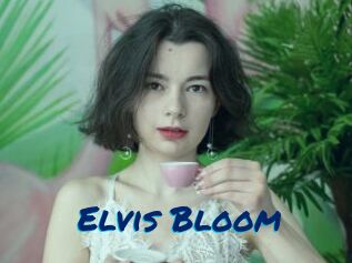 Elvis_Bloom