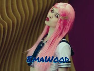 EmaWood