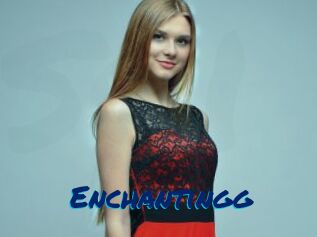 Enchantingg
