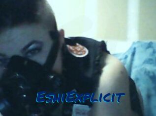 Eshi_Explicit
