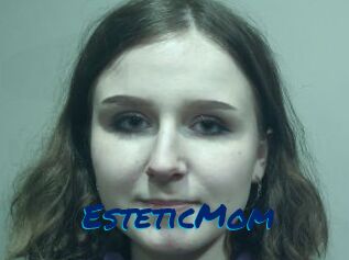 EsteticMom