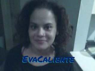 EvaCaliente