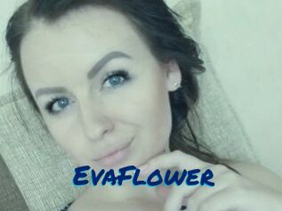 EvaFlower