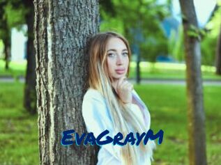 EvaGrayM