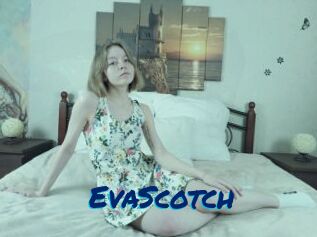 EvaScotch