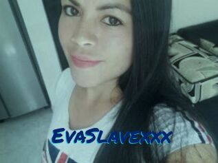 EvaSlavexxx