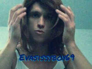 Evasissyboy69