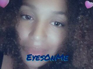 EyesOnMe
