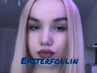 Easterfollin