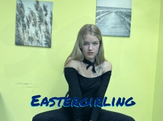 Eastergirling
