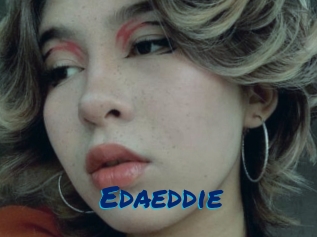 Edaeddie
