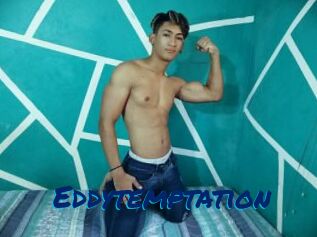 Eddytemptation