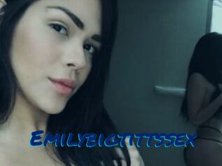 Emilybigtittssex