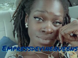 Empressdevinequeens